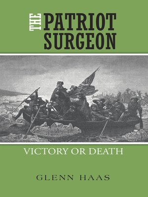 cover image of The Patriot Surgeon